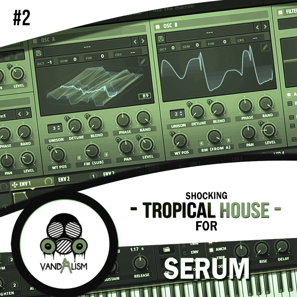 Tropical House For Serum 2