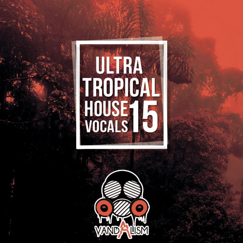 Tropical House Vocals 15