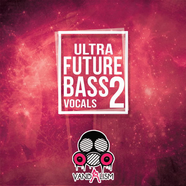 Future Bass Vocals 2