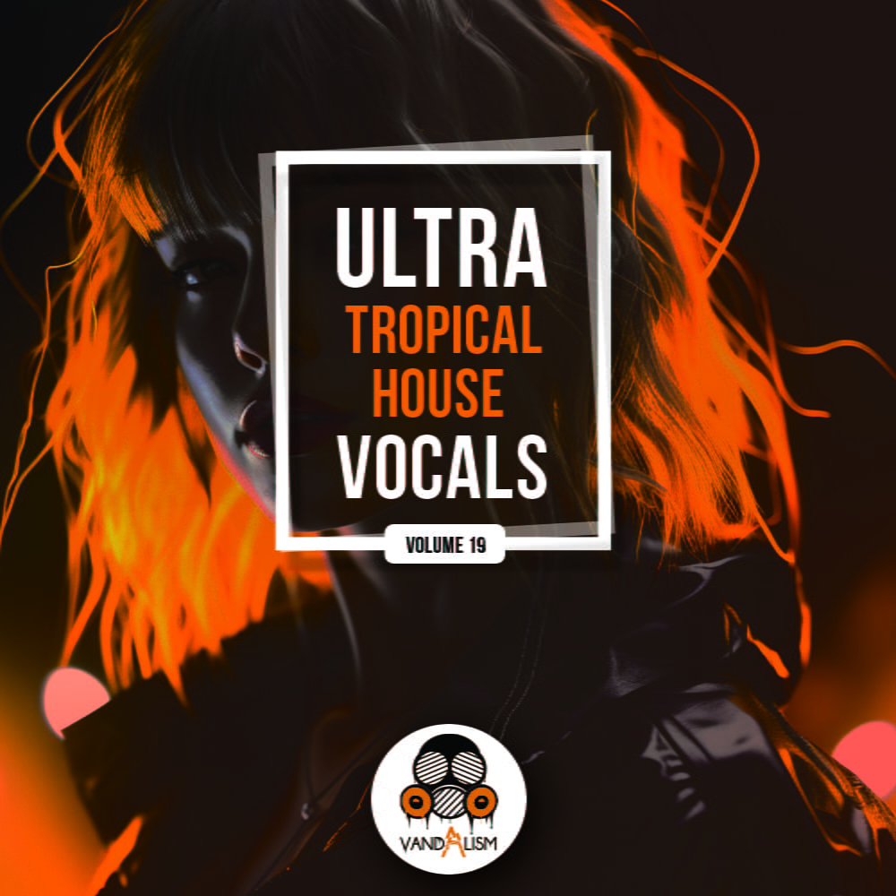 Tropical House Vocals 19