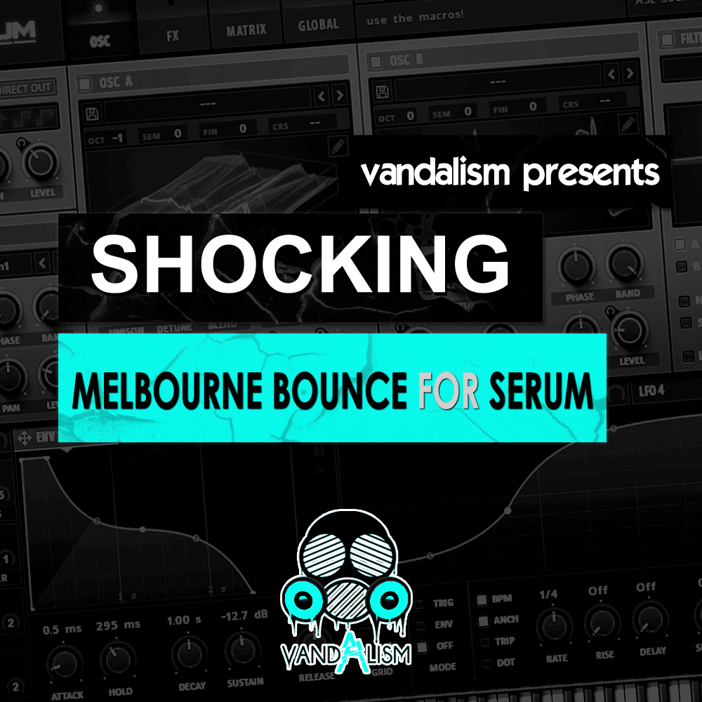 Melbourne Bounce For Serum