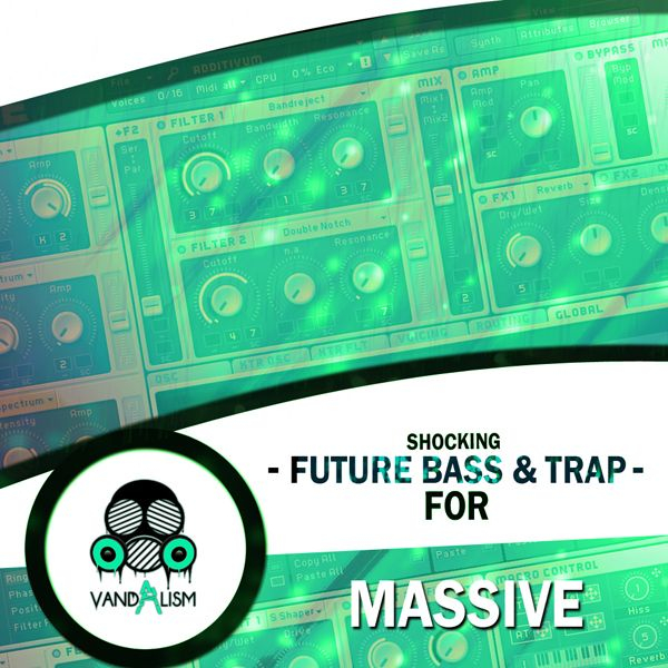 Future Bass & Trap For Massive