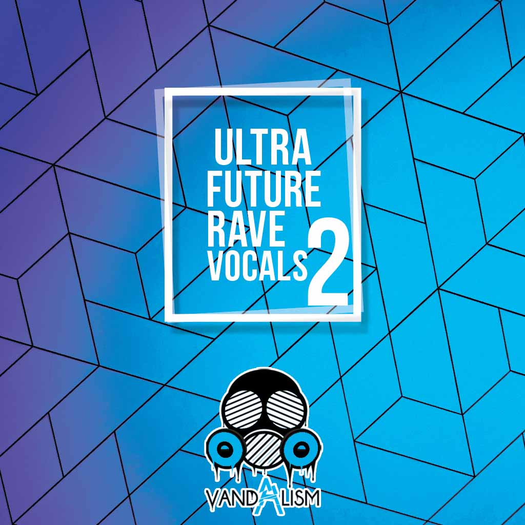 Future Rave Vocals 2