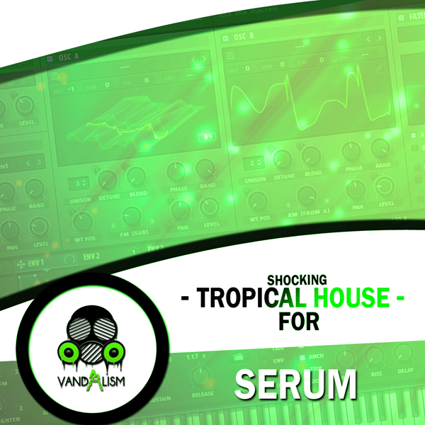 Tropical House For Serum 