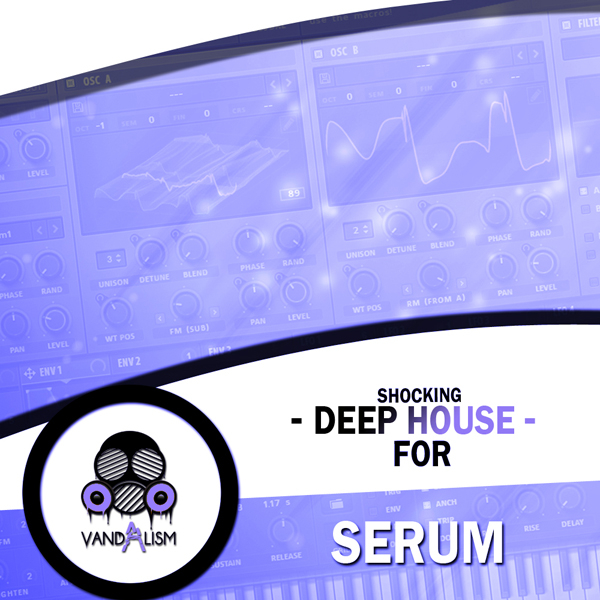 Deep House For Serum 