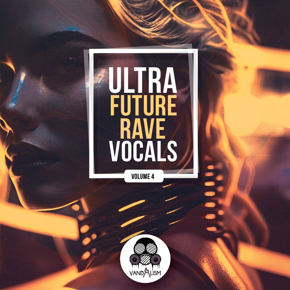 Ultra Future Rave Vocals 4
