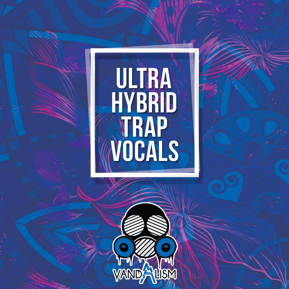 Ultra Hybrid Trap Vocals