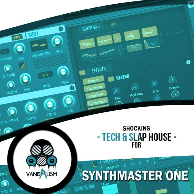 Shocking Tech & Slap House For Synthmaster One