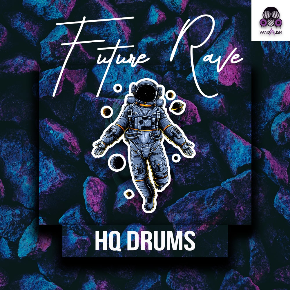HQ DRUMS Future Rave