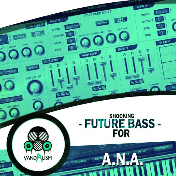 Shocking Future Bass For ANA