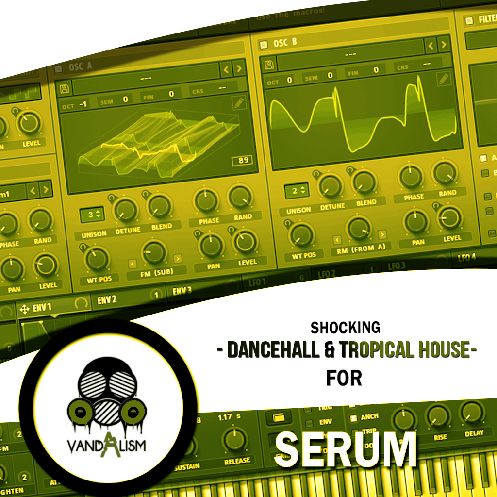 Shocking Dancehall & Tropical House For Serum