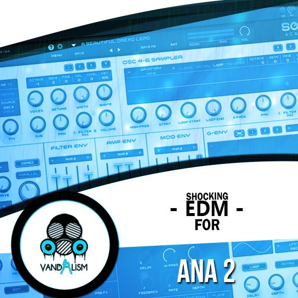 Shocking EDM For ANA 2 . 0