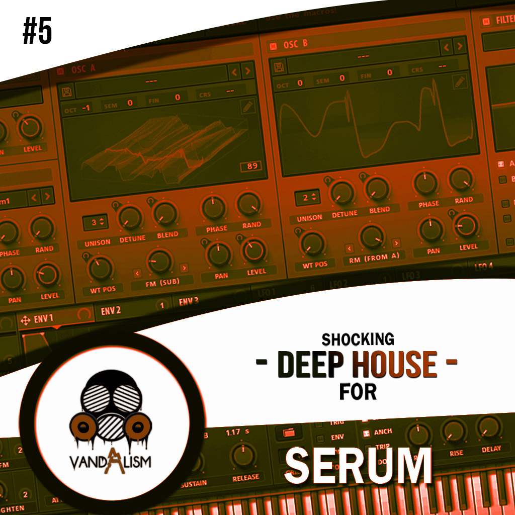 Shocking Deep House For Serum 5