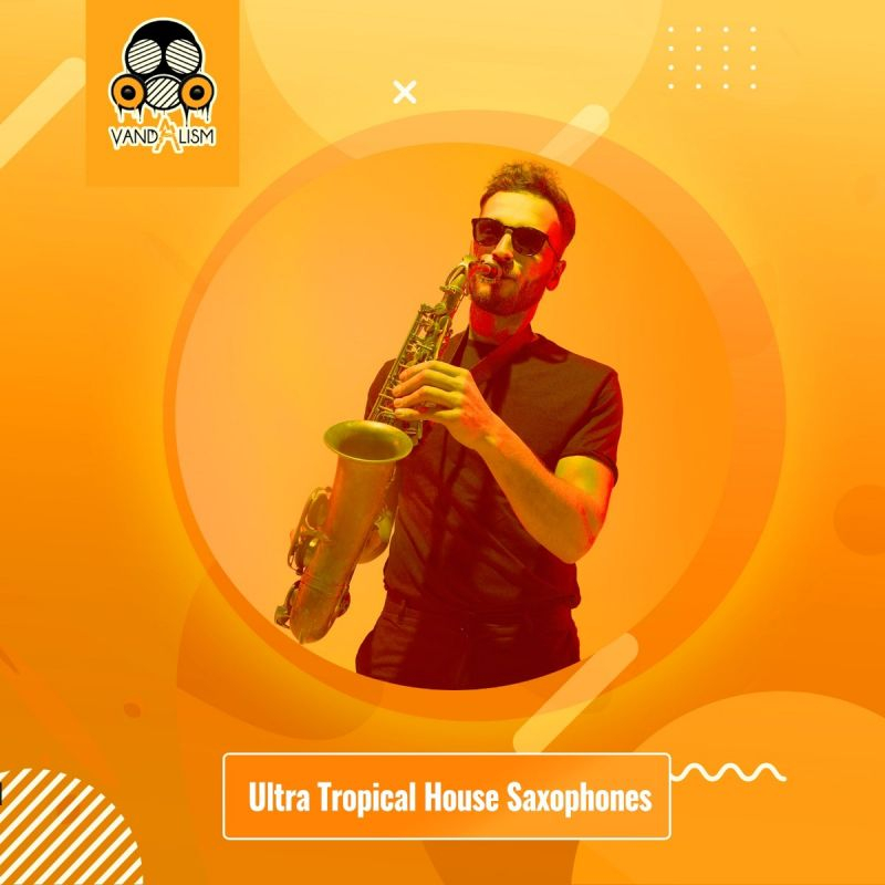 Ultra Tropical House Saxophones